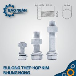 BULONG thép hợp kim nhúng nóng