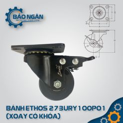 Bánh Ethos 273URY100P01 (Xoay Có Khóa)