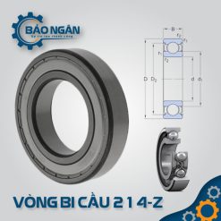 Vòng bi cầu 214-Z